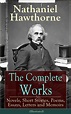 The Complete Works of Nathaniel Hawthorne (Illustrated) - eBook ...