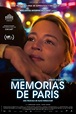 Memorias de París (película 2022) - Tráiler. resumen, reparto y dónde ...