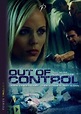 Image gallery for Out of Control (TV) - FilmAffinity