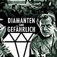 Diamanten sind gefährlich (TV Mini Series 1965– ) - IMDb