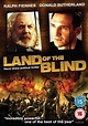 Land of the Blind (Film) - TV Tropes