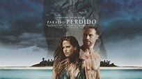OMG!!! ¡Por fin! El trailer oficial de “Paraíso Perdido” la nueva ...