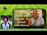 ⚽GÉRARD JANVION: l'époque du Grand Saint-Étienne.!⚽ - YouTube