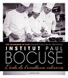 Institut Paul Bocuse - L'école de l'excellence culinaire | hachette.fr