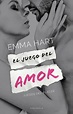 Reseña del libro El juego del amor de Emma Hart en Libros de Romántica