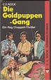 Not Pulp Covers • Die Goldpuppen-Gang Submitted by Arndt-Heinz ...