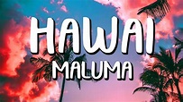 Maluma - Hawai (Letra/Lyrics) - YouTube