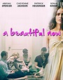 Ver A Beautiful Now Película 2015 Latino - Ver Películas Online Gratis