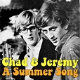 Chad & Jeremy - A Summer Song [compilation] (2012) :: maniadb.com