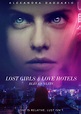 Lost Girls and Love Hotels - VVS Films
