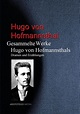Hugo Von Hofmannsthal: Gesammelte Werke Hugo von Hofmannsthals bei ebook.de