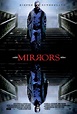 Mirrors Movie Poster (#4 of 5) - IMP Awards