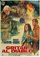 "GRITAR AL DIABLO" MOVIE POSTER - "SHOUT AT THE DEVI" MOVIE POSTER