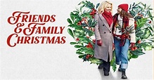 Friends & Family Christmas Streaming: Watch & Stream Online via Peacock