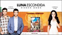 Luna Escondida (Hidden Moon) | HD Official Trailer - Subtitulado - YouTube