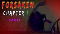 Forsaken Chapter 1 Part 1 - Roblox | [Full Walkthrough] - YouTube