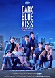 Dark Blue Kiss 2019 | Photo book, Poster series, Thai drama