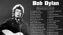 Best of Bob Dylan - Bob Dylan Greatest Hits Full Album - Bob Dylan Best ...