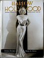 Darrell Rooney, Mark A. Vieira: Harlow in Hollywood Signed by The ...