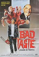 Bad Taste (1987)