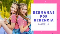 Hermanas por herencia | Películas Completas en Español Latino ...