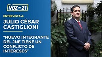 #ENTREVISTA Julio César Castiglioni: “Nuevo integrante del JNE tiene un ...