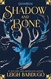 Shadow and bone van Leigh Bardugo | Boek en recensies | Hebban.nl