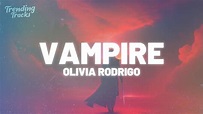 Olivia Rodrigo - vampire (Clean - Lyrics) - YouTube Music
