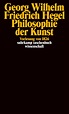 Philosophie der Kunst. Buch von Georg Wilhelm Friedrich Hegel (Suhrkamp ...