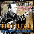 Rockin' on the Waves (Remastered) - Album by Red Foley | Spotify