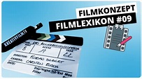 🎬 Das Filmkonzept | Filmlexikon Kreativfilm #9 - YouTube