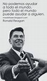 AMIGOS Y METAS: Frase de Ronald Reagan