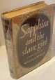 Sapphira and the slave girl - FIRST EDITION - VG+ by Willa Cather: Very ...
