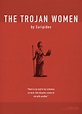 The Trojan Women by Euripides Greatest Books Ever Art Print Series 514 ...