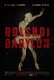 Bolshoi Babylon (#1 of 2): Mega Sized TV Poster Image - IMP Awards