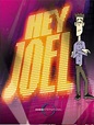 Hey Joel (Western Animation) - TV Tropes
