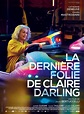 La Dernière folie de Claire Darling - film 2018 - AlloCiné