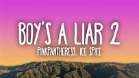 Boy's A Liar Pt. 2 Pinkpantheress And Ice Spice Lyrics
