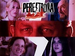 Perestroika - Movie Reviews