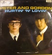 Peter And Gordon – Hurtin' 'N' Lovin' (1965, Vinyl) - Discogs