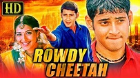 Rowdy Cheetah (Murari) Hindi Dubbed Full HD Movie | Mahesh Babu, Sonali ...