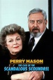 Perry Mason: The Case of the Scandalous Scoundrel (TV Movie 1987 ...