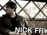NICK FRY - New Album | Indiegogo