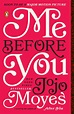 bol.com | Me Before You, Jojo Moyes | 9780143124542 | Boeken