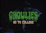 Ghoulies Go to College (1990)