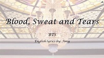 Blood, Sweat, and Tears (피 땀 눈물) - English KARAOKE - BTS - YouTube