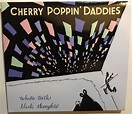 Cherry Poppin' Daddies - White Teeth, Black Thoughts - Amazon.com Music