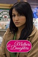 Watch Mothers & Daughters (2008) Online | Free Trial | The Roku Channel ...