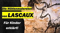 Die Höhlenmalereien von Lascaux - für Kinder! - YouTube