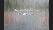 Richard Wood, Baron Holderness - YouTube